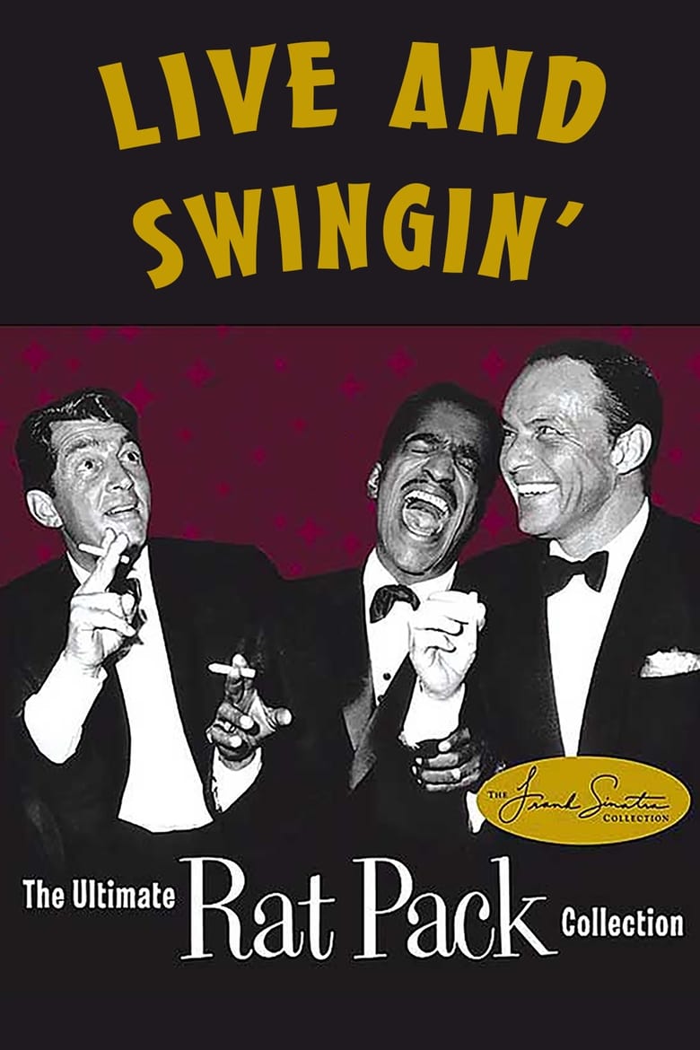 Poster of Live and Swingin': The Ultimate Rat Pack Collection