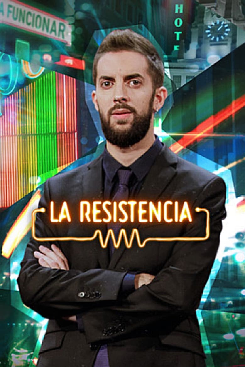 Poster of Cast and Crew in La Resistencia - Season 5 - Episode 6 - Episode 6