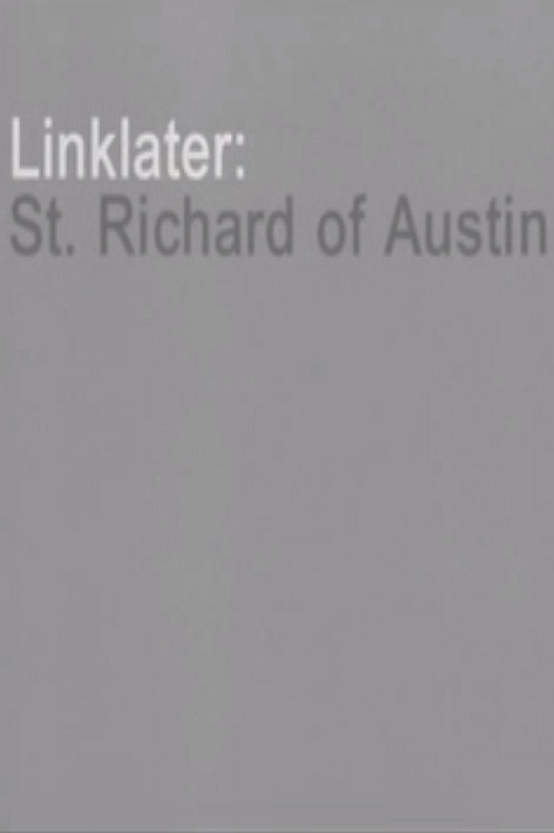 Poster of Linklater: St. Richard of Austin