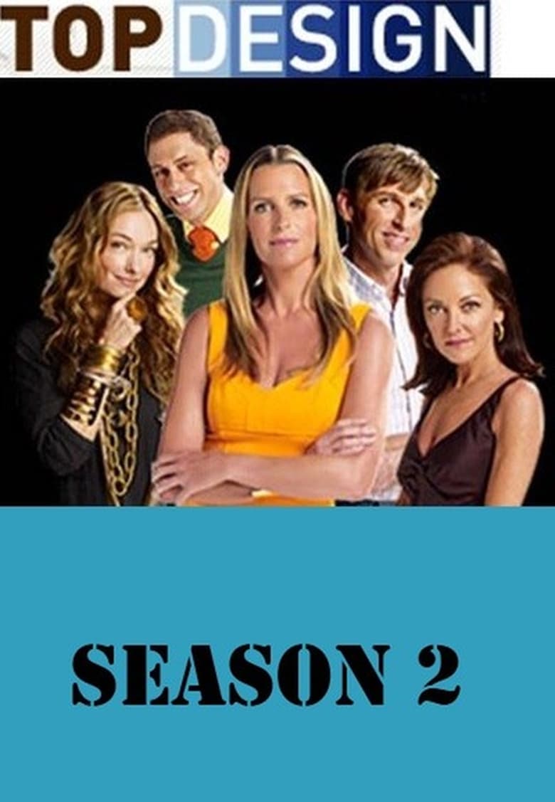 Poster of Episodes in Top Design - Season 2 - Season 2