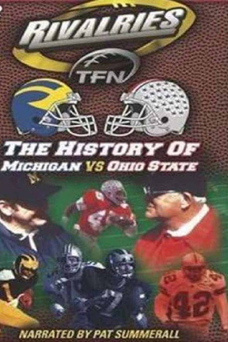 Poster of Rivalries: The History of Michigan vs Ohio State