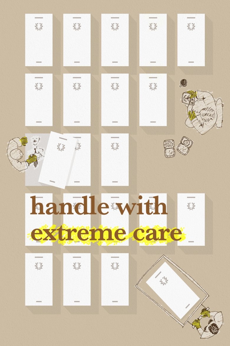 Poster of Handle with Extreme Care