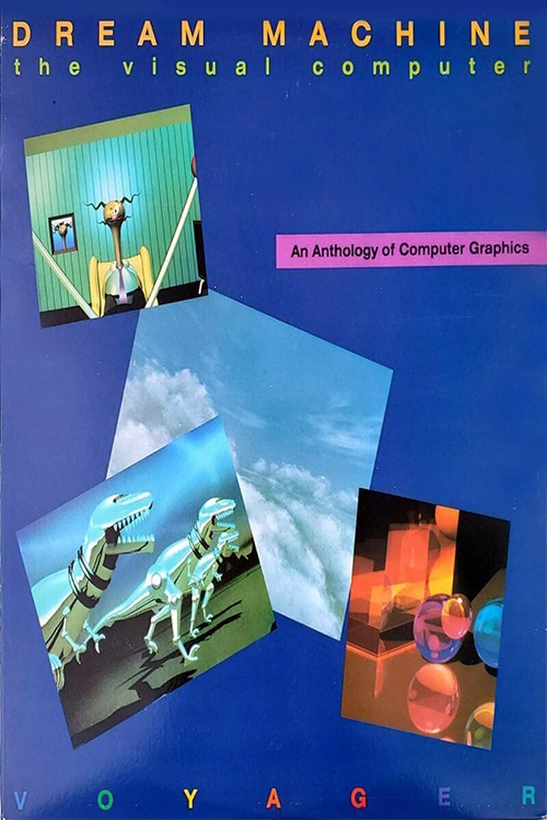 Poster of Dream Machine: The Visual Computer