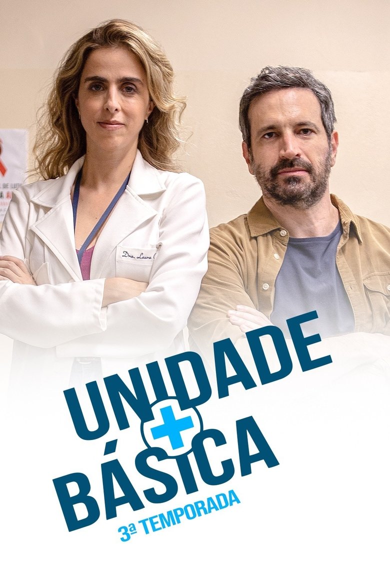 Poster of Episodes in Unidade Básica - Season 3 - Season 3