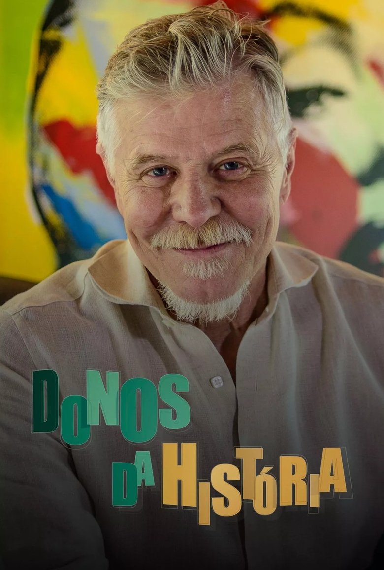 Poster of Donos da História