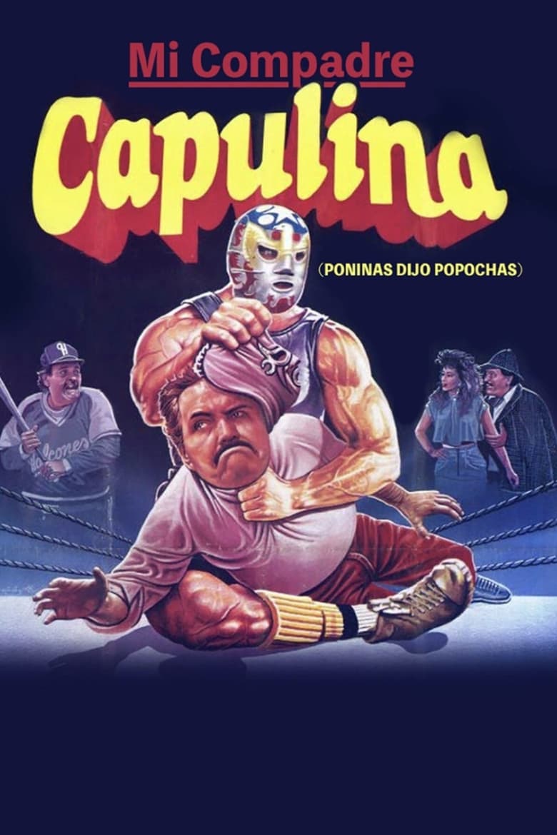 Poster of Mi compadre Capulina