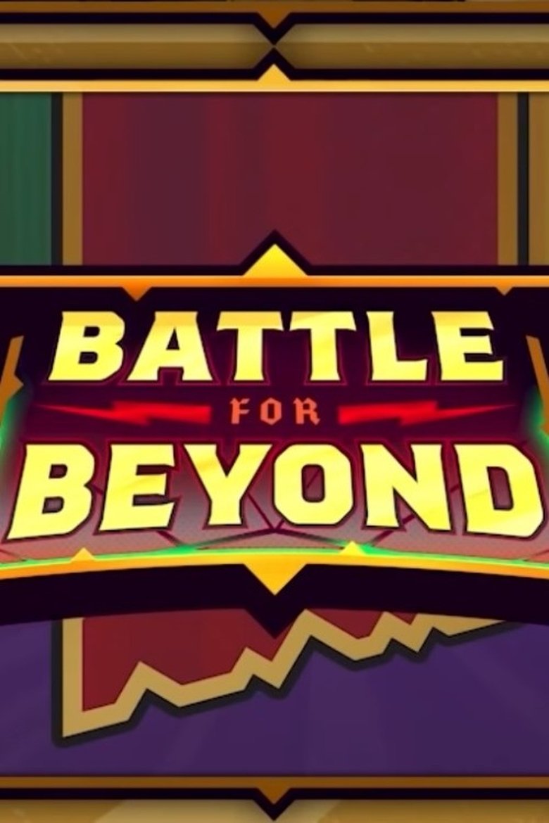 Poster of Episodes in Battle For Beyond - Season 1 - Season 1