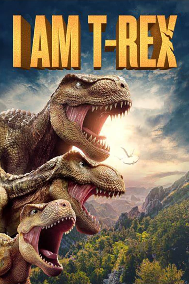 Poster of I Am T-Rex