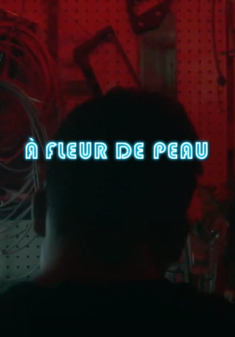 Poster of À fleur de peau