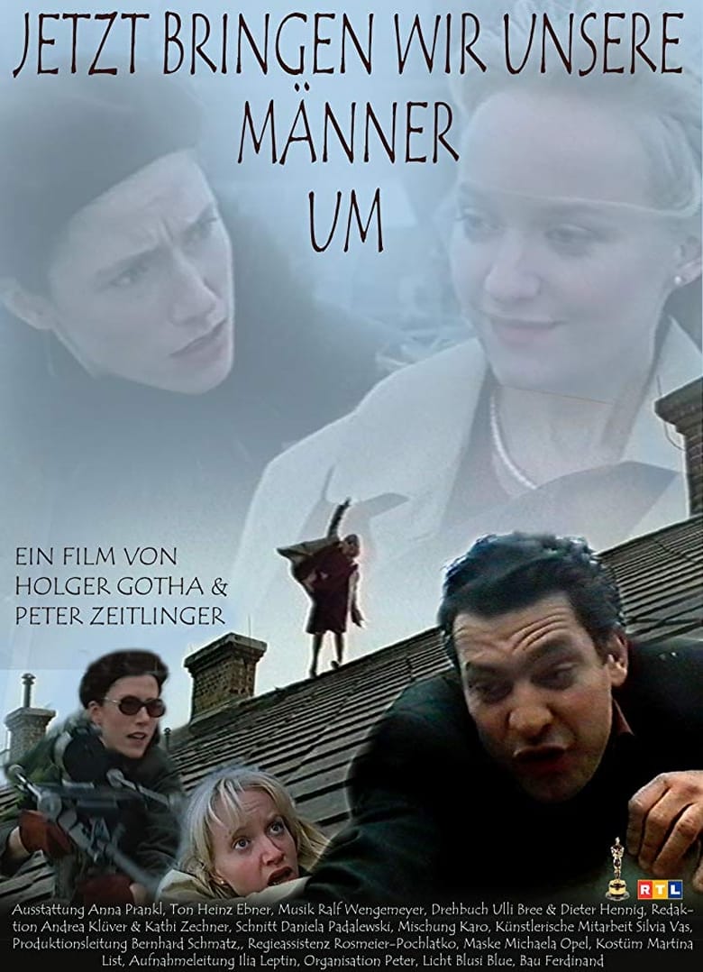 Poster of Jetzt bringen wir unsere Männer um