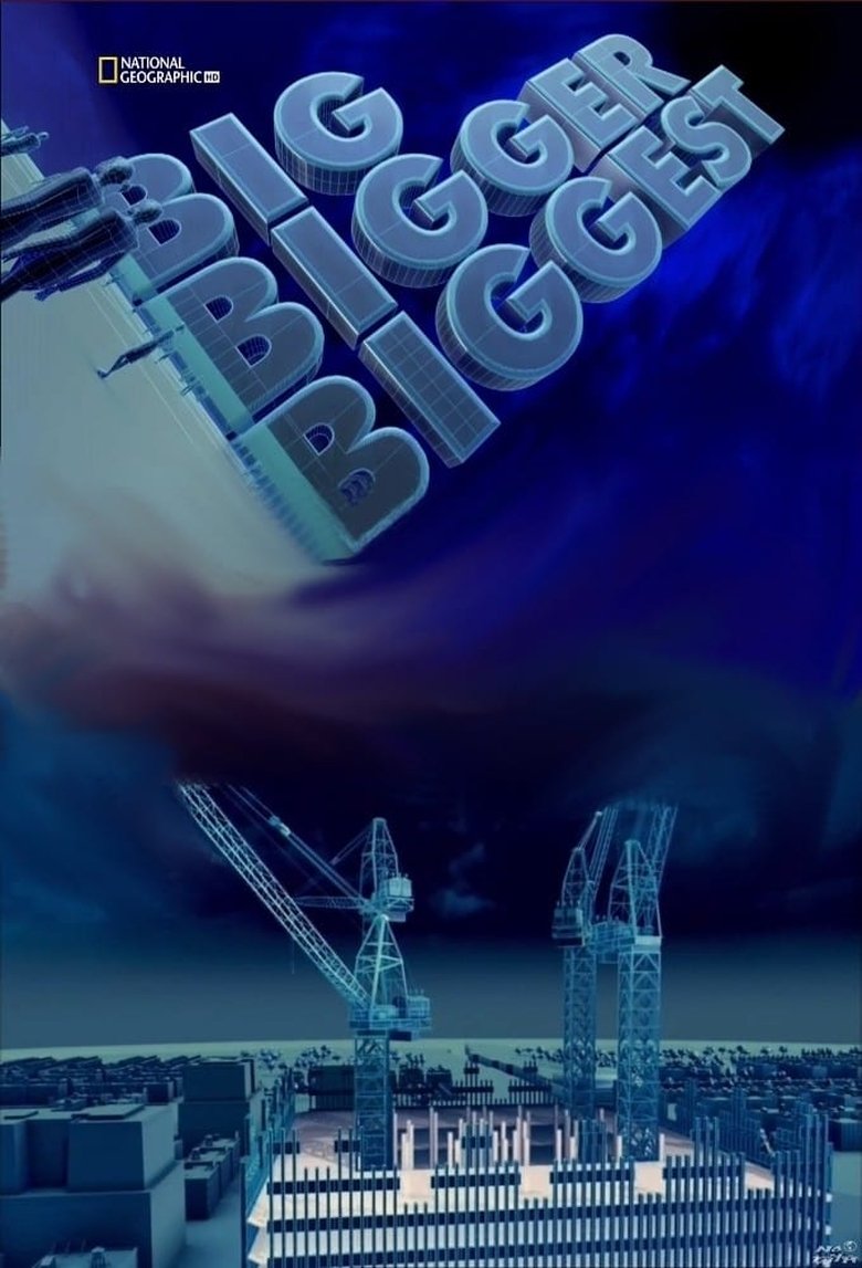 Poster of Big, Bigger, Biggest