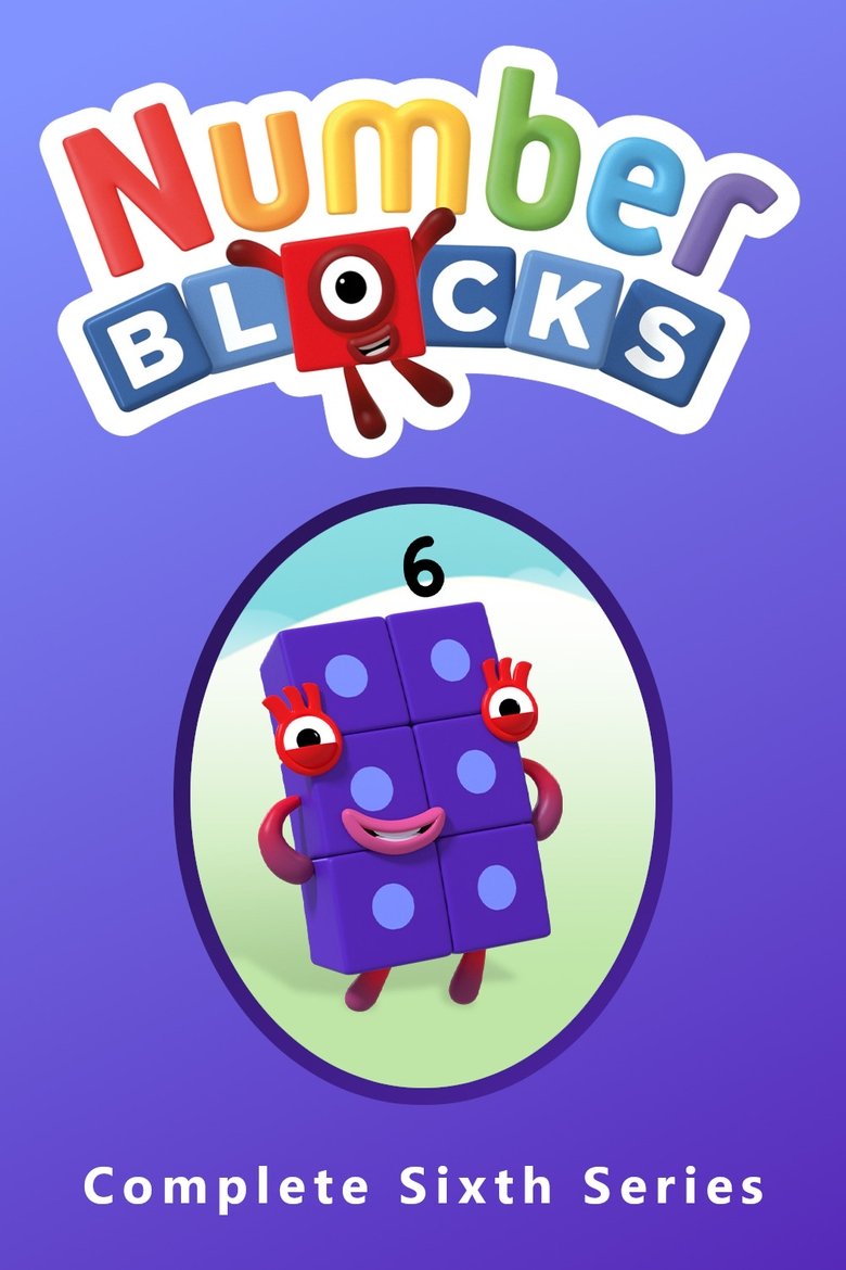 Poster of Episodes in Numberblocks - Series 6 - Series 6