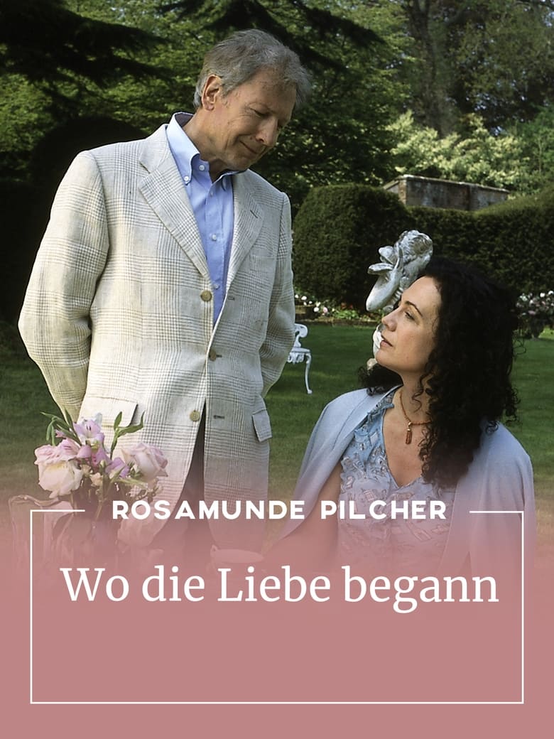 Poster of Rosamunde Pilcher: Wo die Liebe begann