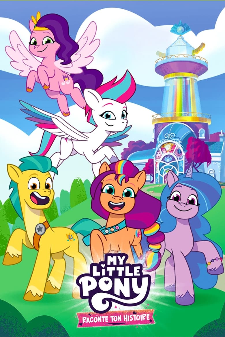 Poster of Episodes in My Little Pony  Tell Your Tale - Season 1 - Season 1