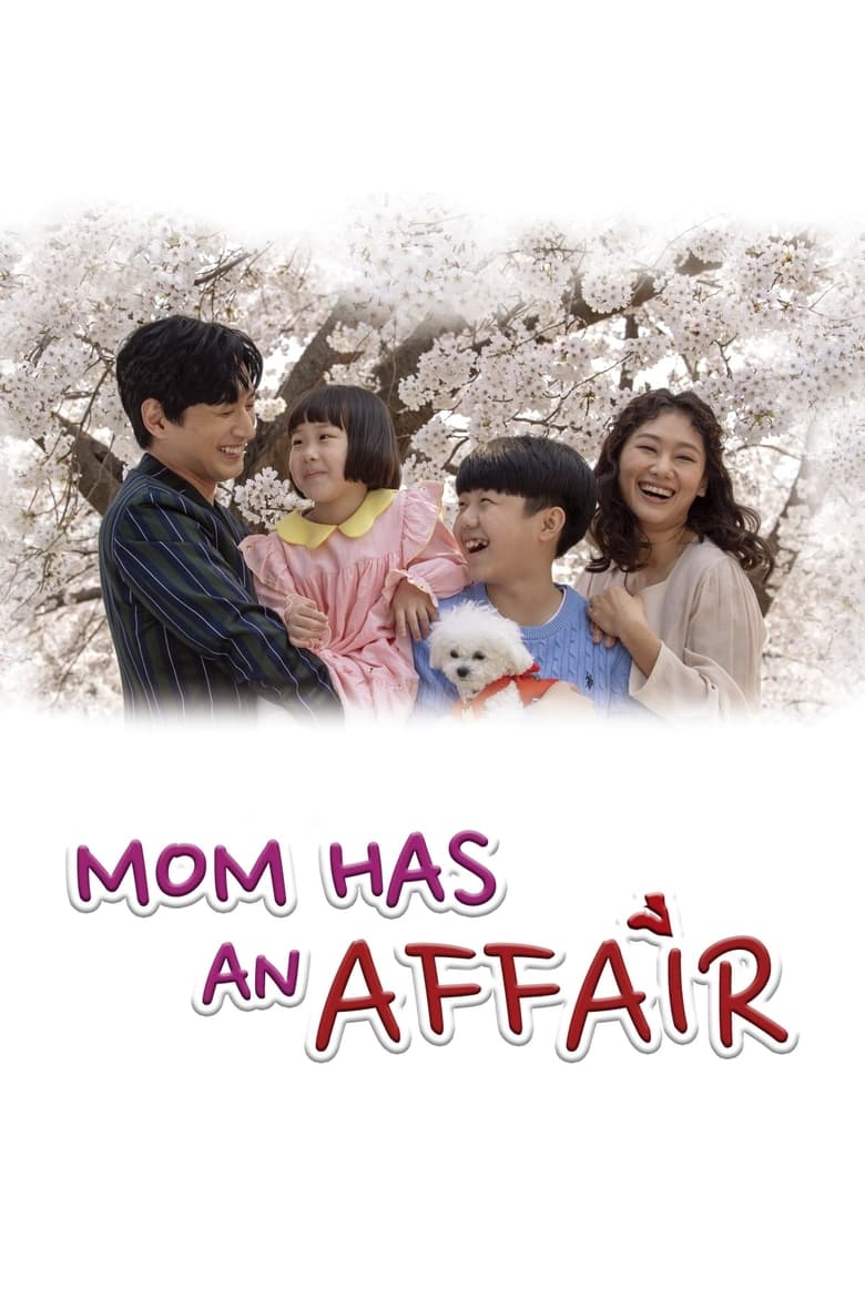 Poster of Cast and Crew in Mom Has An Affair - Season 1 - Episode 93 - Episode 93