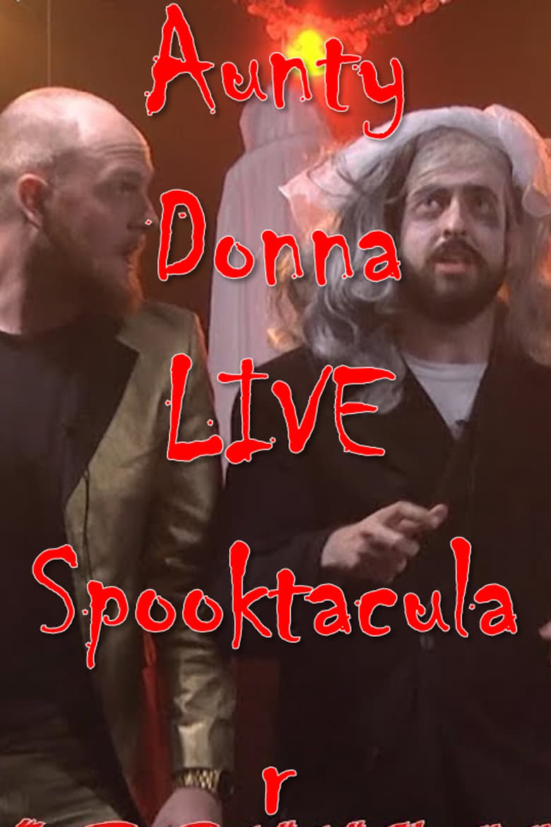 Poster of The Aunty Donna LIVE Spooktacular