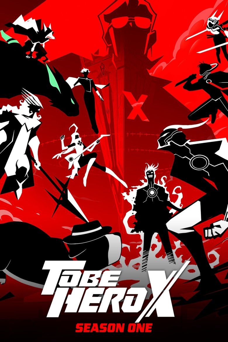 Poster of Episodes in TO BE HERO X - Season 1 - Season 1