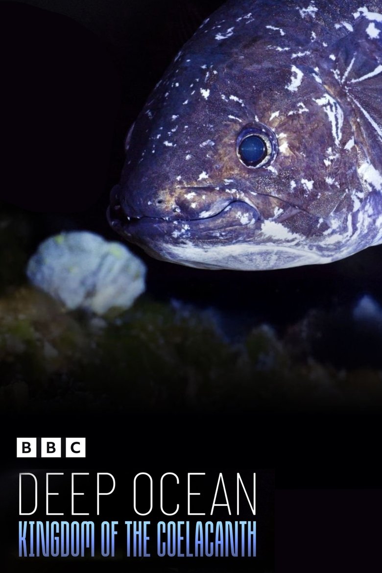 Poster of Deep Ocean: Kingdom of the Coelacanth