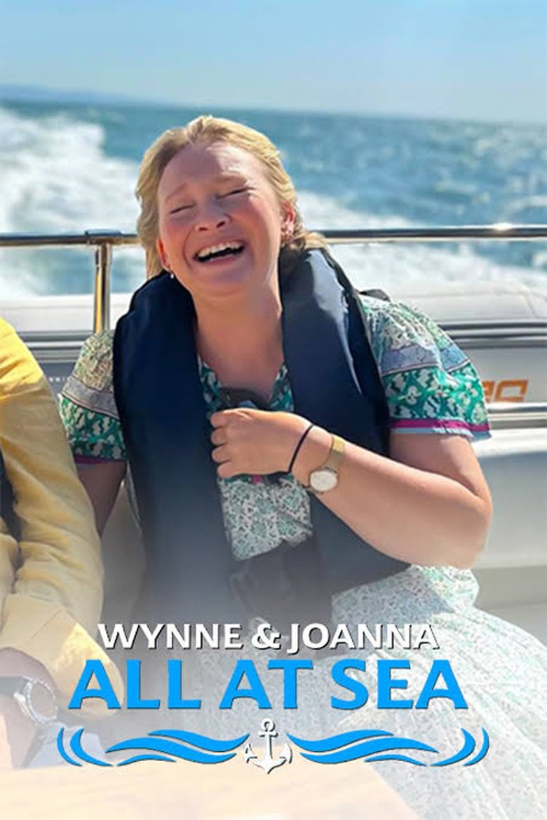 Poster of Wynne & Joanna: All at Sea