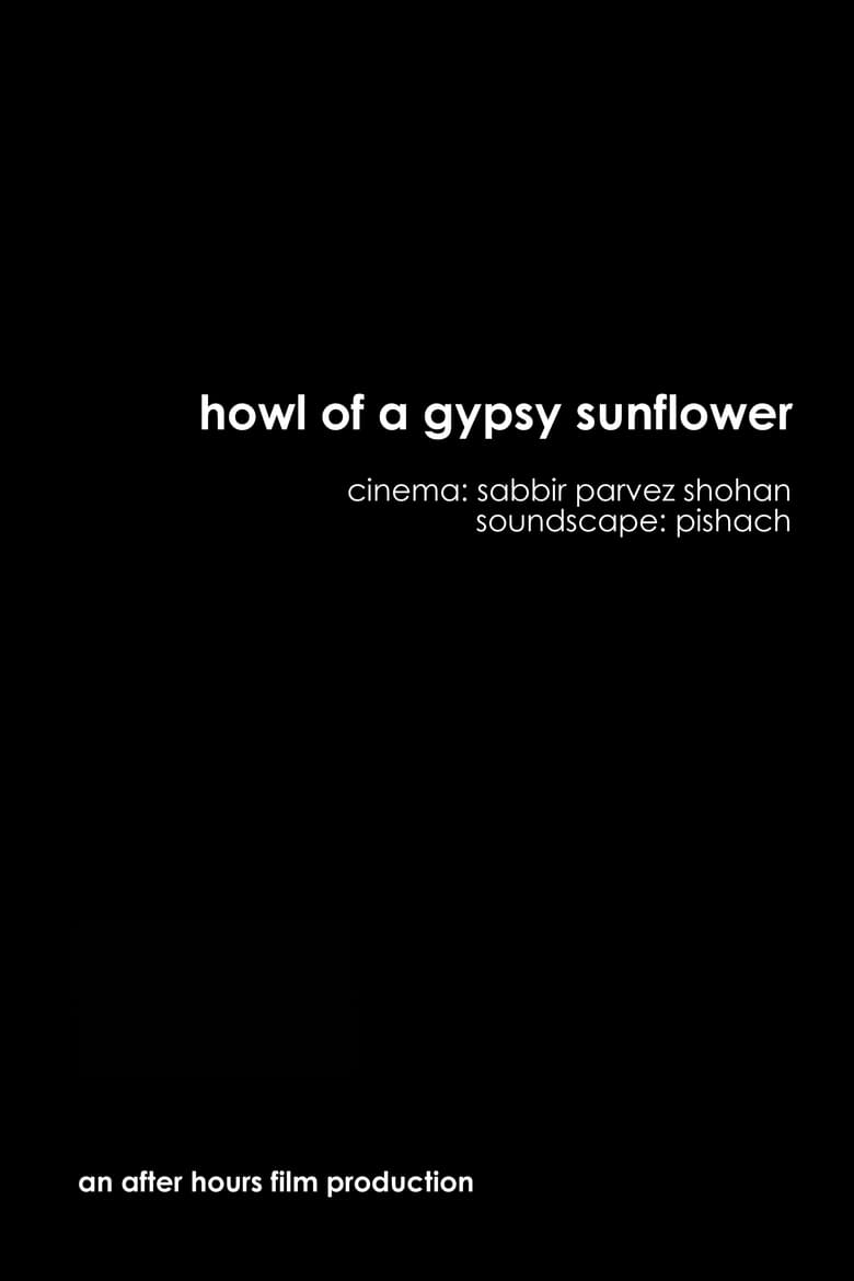 Poster of Howl of a Gypsy Sunflower