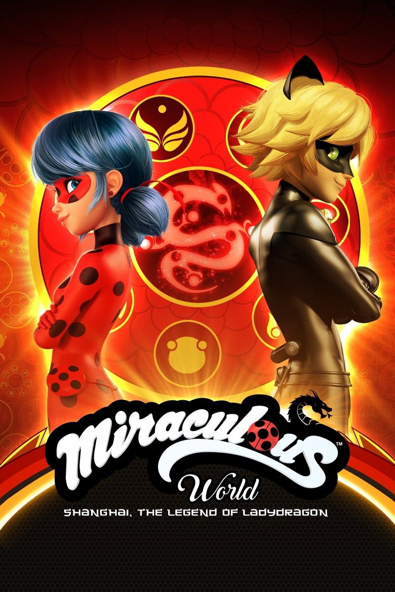 Poster of Miraculous World: Shanghai – The Legend of Ladydragon