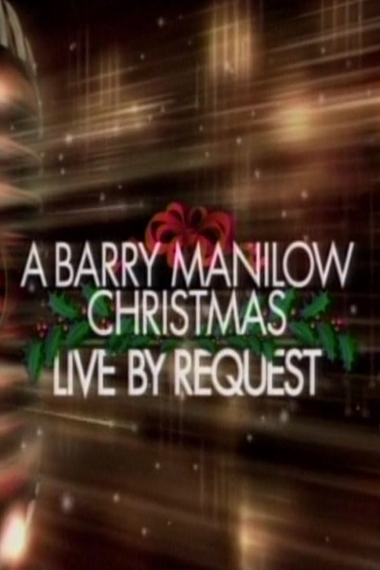 Poster of A Barry Manilow Christmas: Live by Request