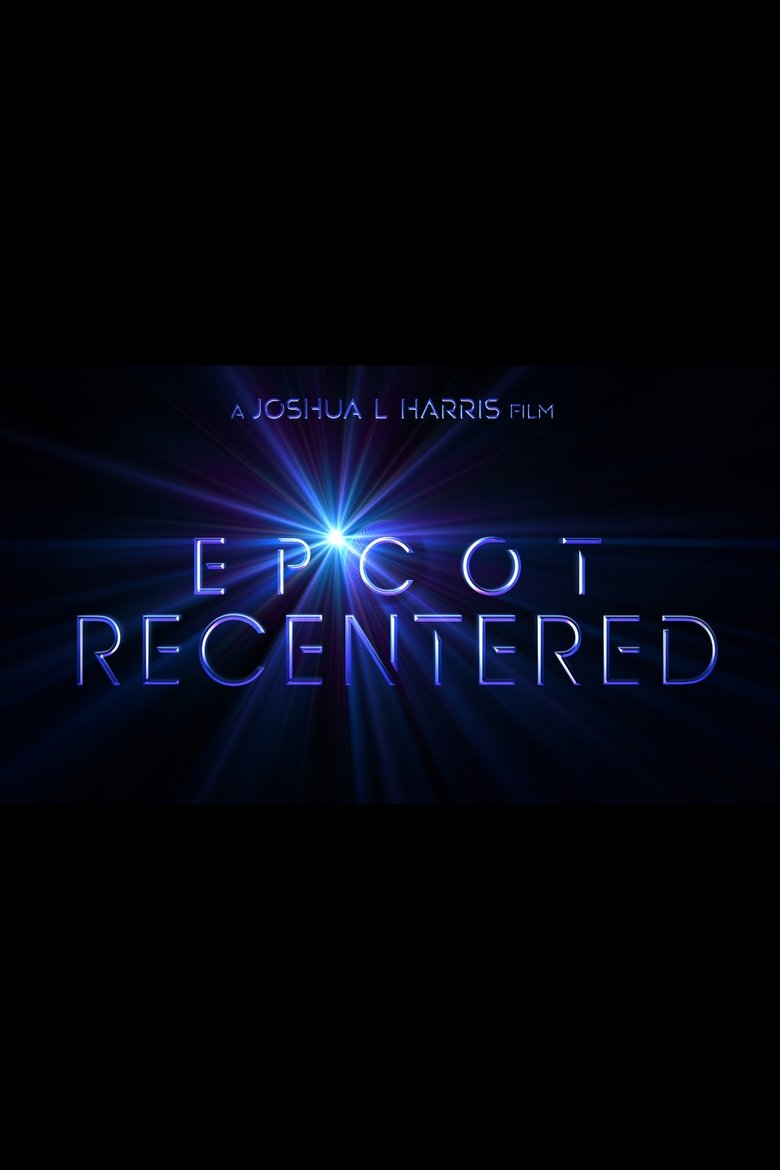 Poster of EPCOT Recentered