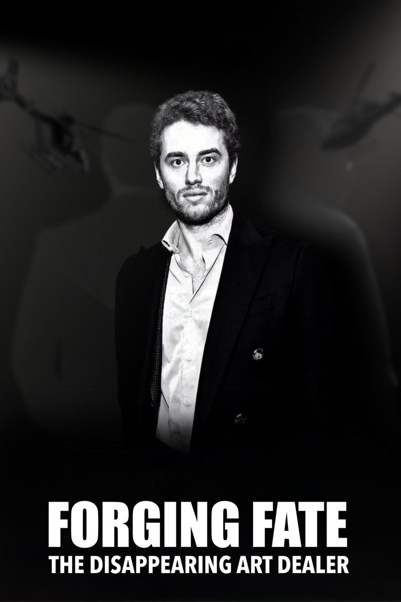 Poster of Forging Fate: The Disappearing Art Dealer