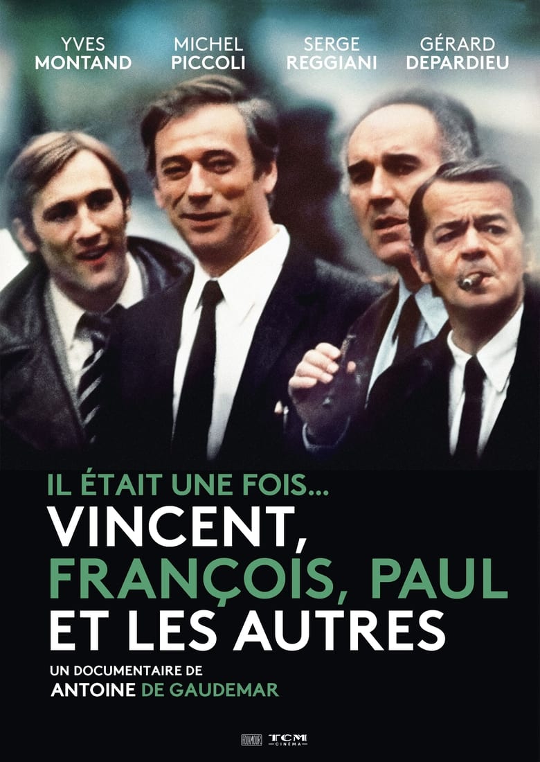 Poster of Il était une fois... Vincent, François, Paul et les autres