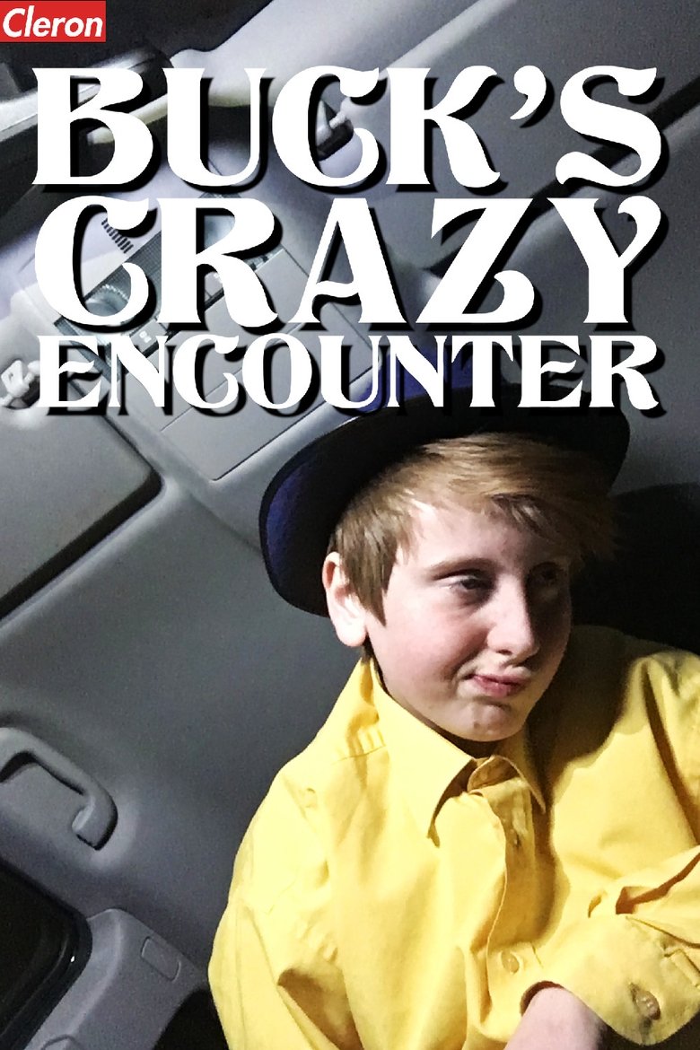 Poster of Buck's Crazy Encounter