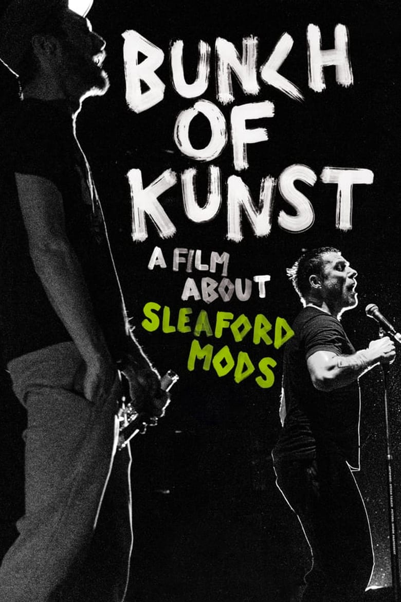 Poster of Bunch of Kunst - A Film About Sleaford Mods