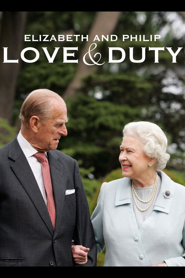 Poster of Elizabeth & Philip: Love and Duty