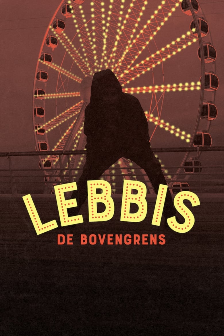 Poster of Lebbis: De Bovengrens