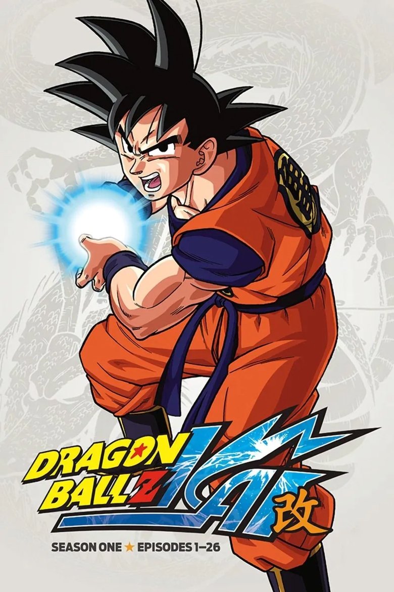 Poster of Episodes in Dragon Ball Z Kai - Season 1 - Season 1