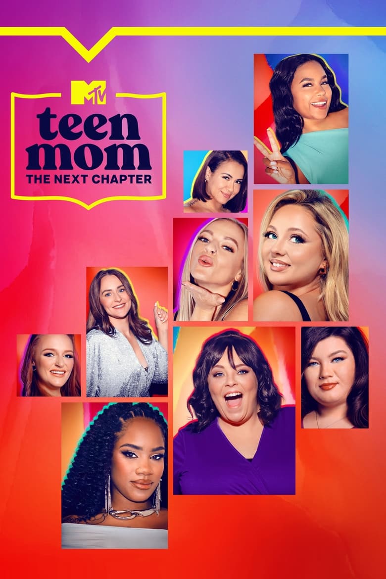 Poster of Cast and Crew in Teen Mom  The Next Chapter - Season 2 - Episode 3 - Milk Duds, a Ring and a Baby