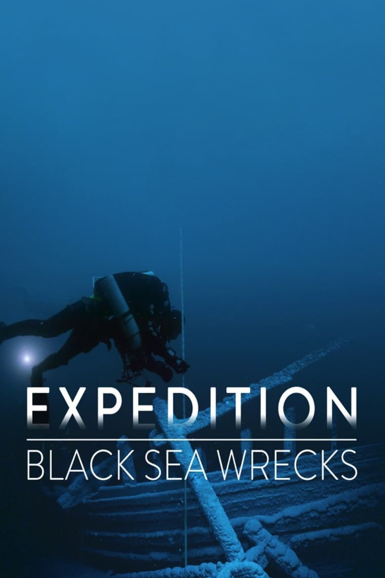 Poster of Expedition: Black Sea Wrecks