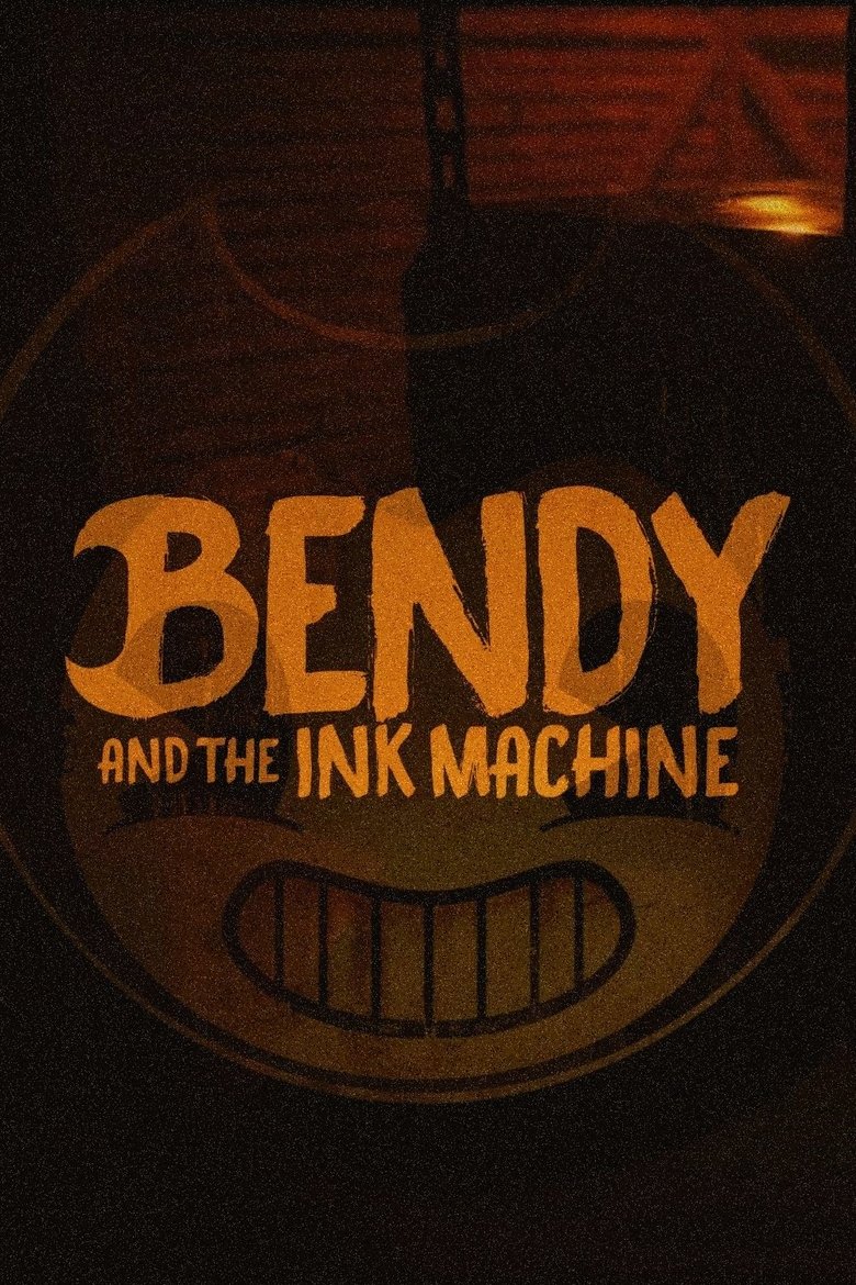 Poster of Bendy and the Ink Machine