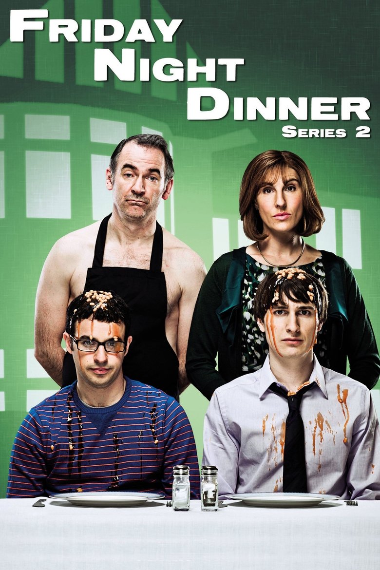 Poster of Episodes in Friday Night Dinner - Season 2 - Season 2