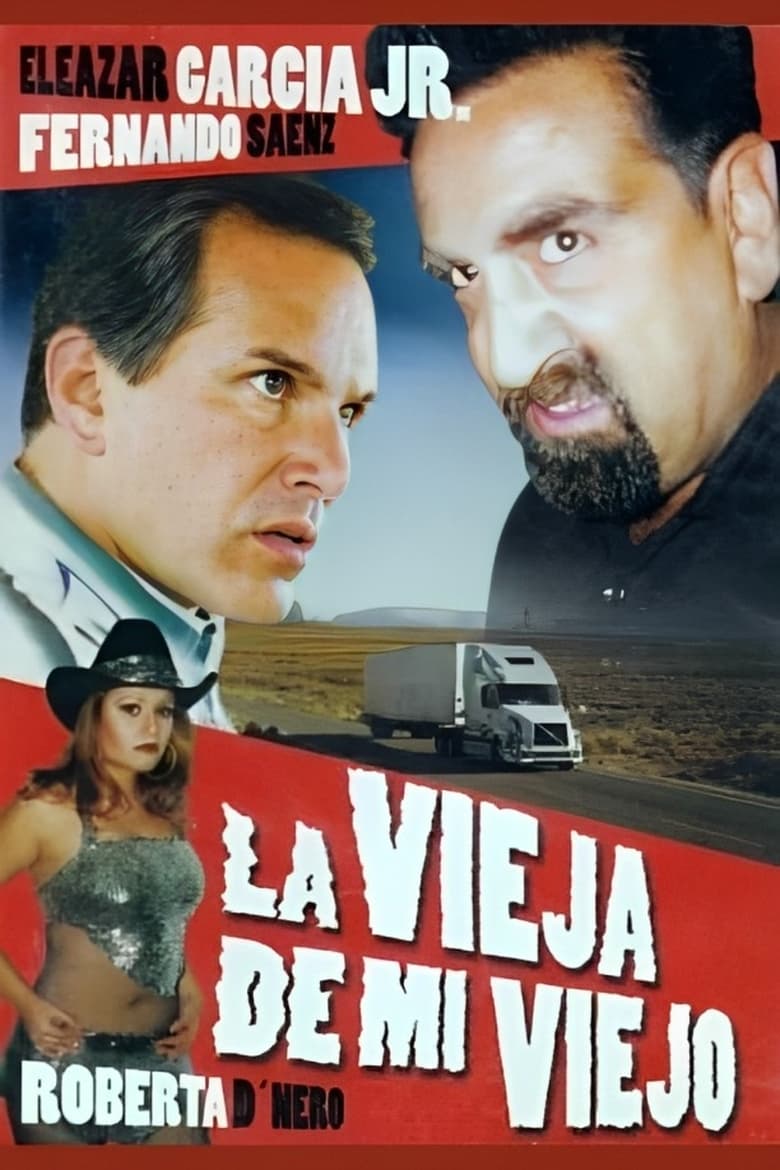 Poster of La vieja de mi viejo