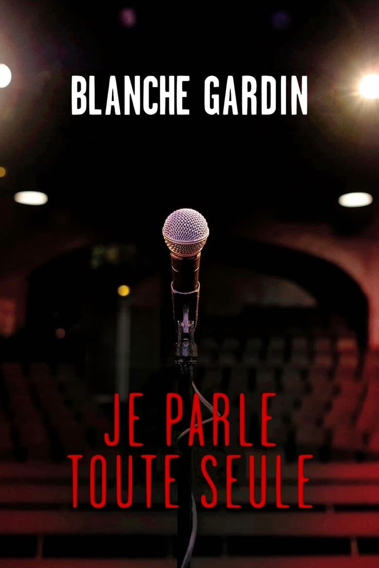 Poster of Blanche Gardin: I Talk to Myself