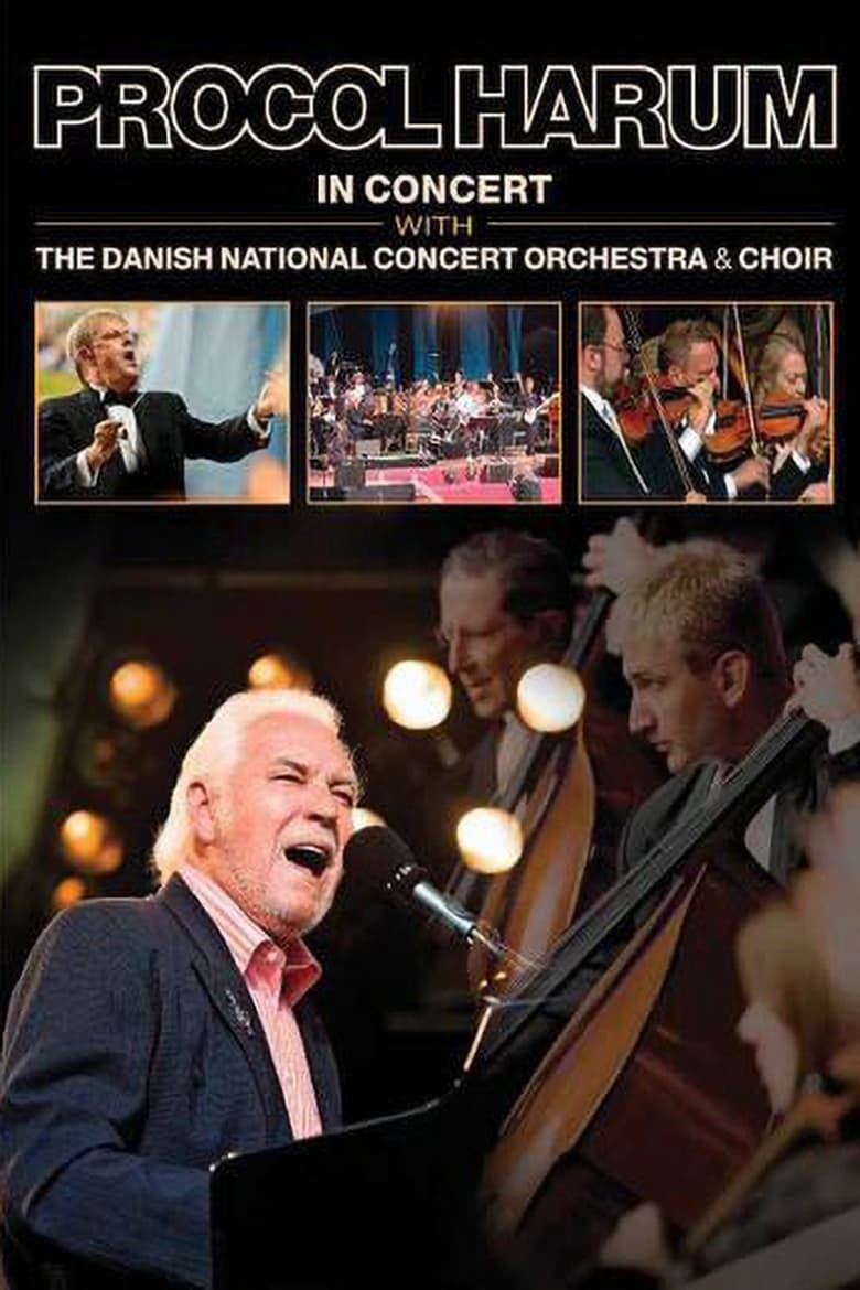 Poster of Procol Harum: In Concert With the Danish National Concert Orchestra and Choir