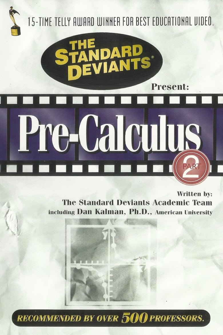 Poster of The Standard Deviants: The Dangerous World of Pre-Calculus, Part 2