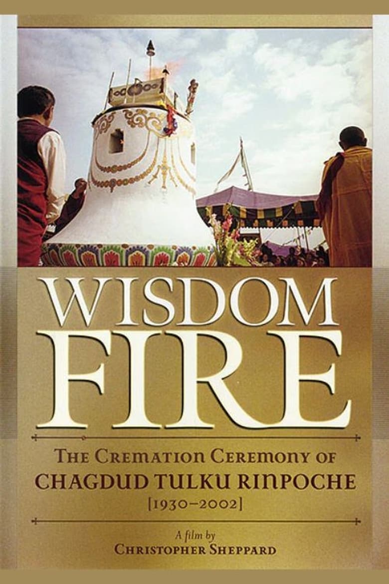 Poster of Wisdom Fire - Chagdud Tulku Rinpoche's Cremation