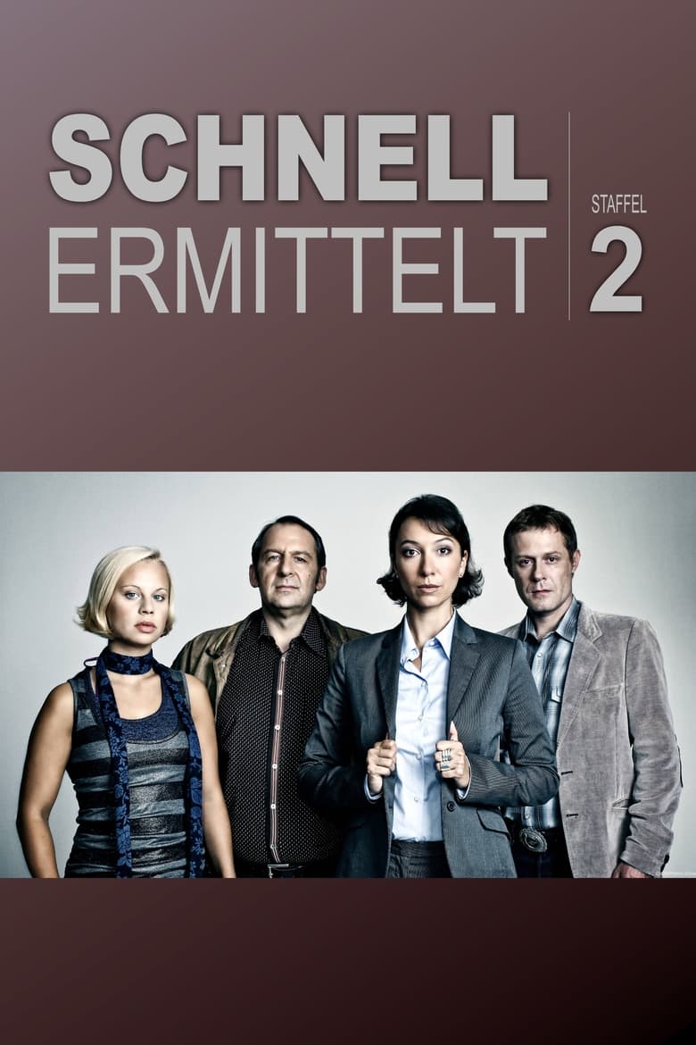 Poster of Episodes in Schnell Ermittelt - Season 2 - Season 2