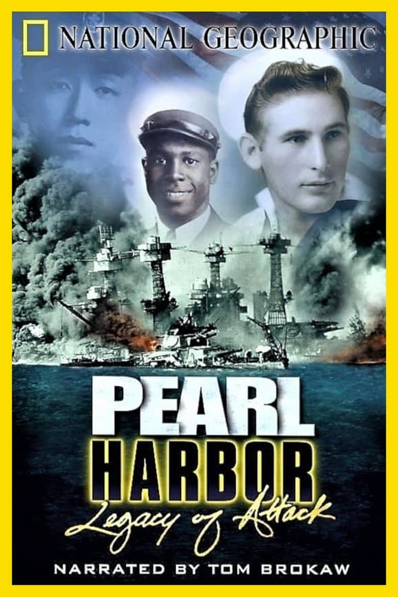 Poster of Pearl Harbor: Legacy of Attack