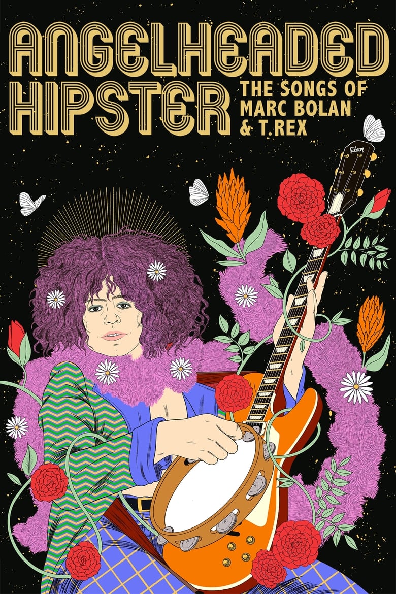 Poster of Angelheaded Hipster: The Songs of Marc Bolan & T. Rex