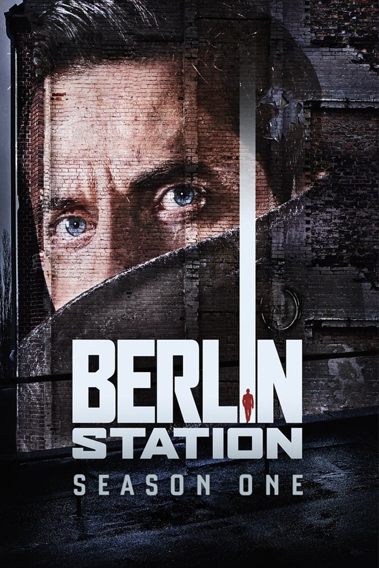 Poster of Cast and Crew in Berlin Station - Season 1 - Episode 3 - Riverrun Dry