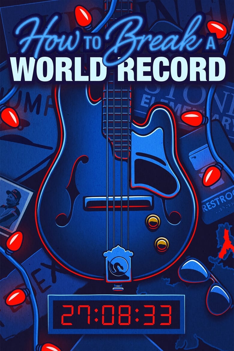 Poster of How to Break a World Record