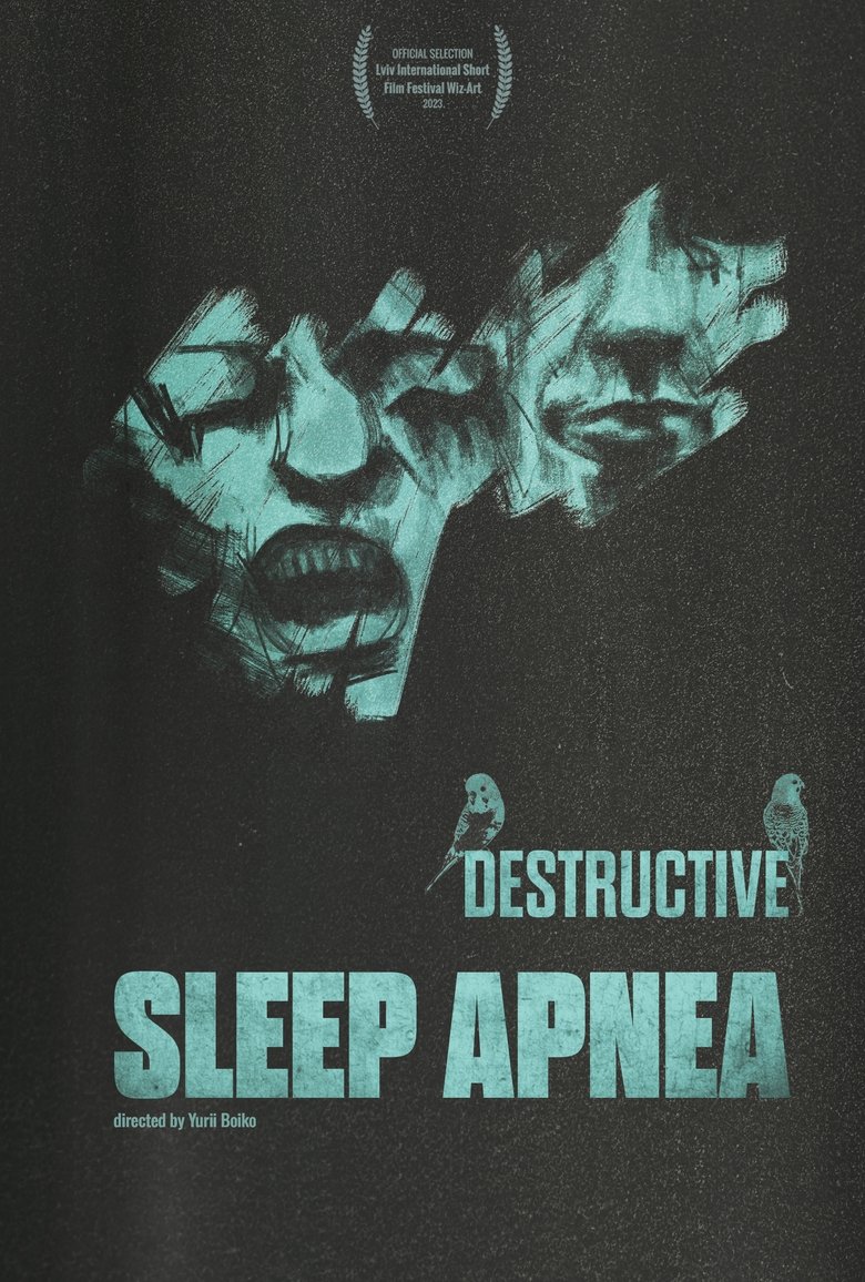 Poster of Destructive Sleep Apnea