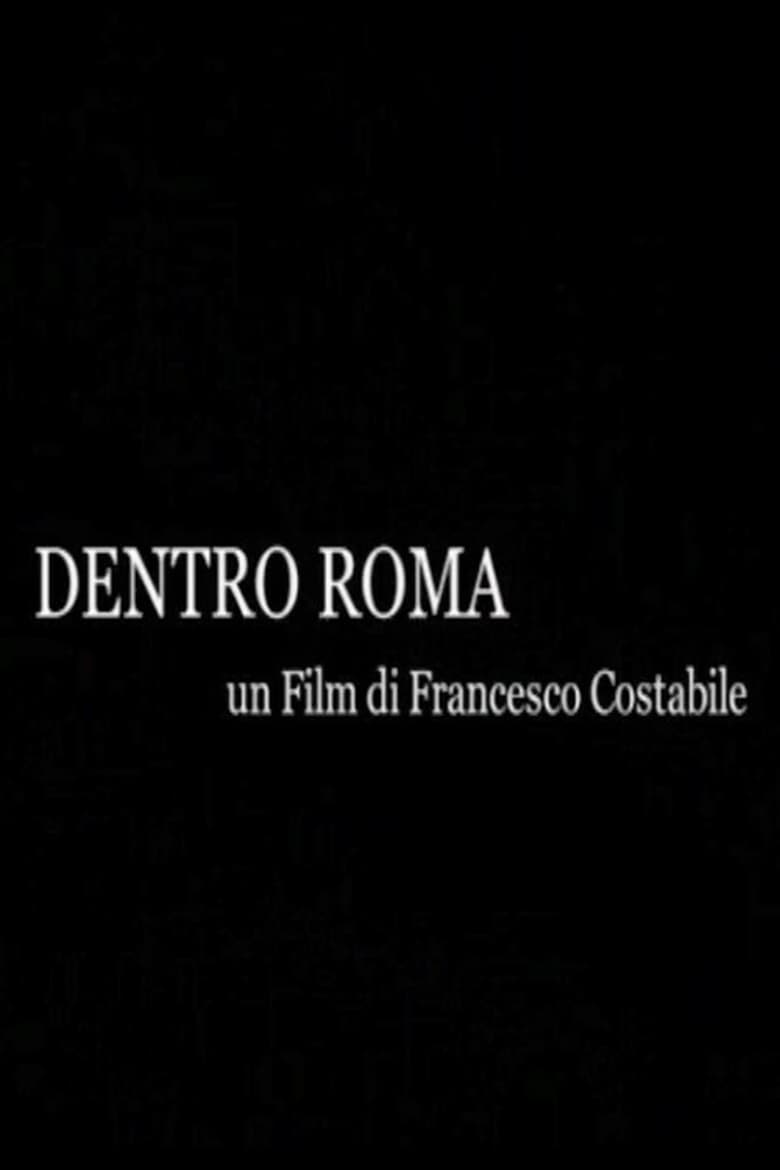 Poster of Dentro Roma